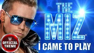 The Miz  I Came To Play Entrance Theme feat Downstait [upl. by Noiramaj]