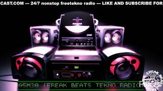 Tekno Acid Mental Hardtek FrenchCore Tribe Breaks 247 Live Radio  by FreakBeats TeknoRadio [upl. by Aaronson]