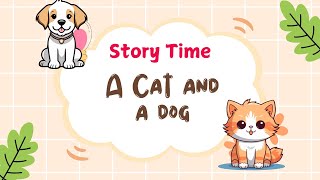 A Cat and a Dog Story in English  BedtimeStories  Cute Story  Cute Chutties [upl. by Warfore]