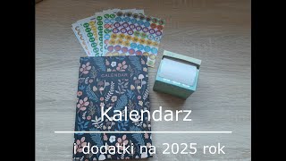 Kalendarz na 2025 rok 🗓️ oraz dodatki do kalendarza które mi pomagają w planowaniu [upl. by Leicam295]