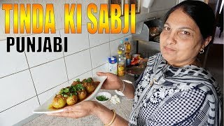 Tinda ki Sabzi  Tinda Recipe Tinda Sabji Punjabi Cooking Bharwan Recipe [upl. by Eekaz547]