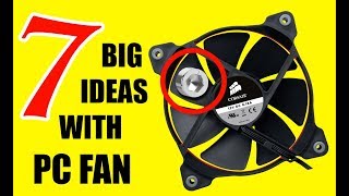 7 INCREDIBLE Projects with a simple FAN [upl. by Marjory263]