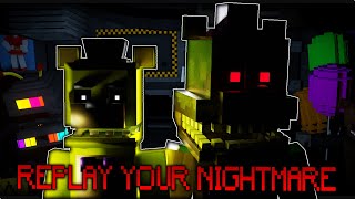 quotREPLAY YOUR NIGHTMAREquot Minecraft FNAF Animation [upl. by Lebyram]