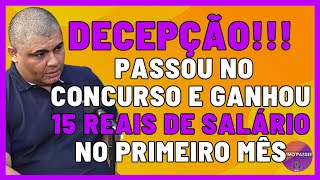 Depois de Muito Estudar e Passar no Concurso Ganhou um Salário Pífio [upl. by Slaby747]