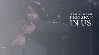 sam amp dean  I believe in us [upl. by Eerac257]