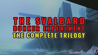 The Svalbard Bunker Experiment The Complete Story  EPIC COLD WAR COVERT OPS CREEPYPASTA [upl. by Abby389]