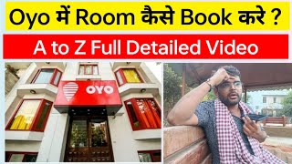 Oyo में Room कैसे Book करे   Oyo Hotel Room Booking Process  Full Details [upl. by Sualkcin]