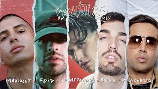 Maxiolly Lenny Tavárez amp Rels B  Fanático Remix feat Feid amp De La Ghetto Lyric Video [upl. by Malchy]