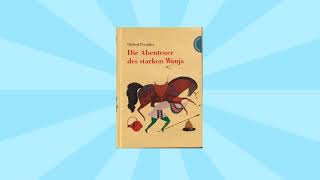 Die Abenteuer des Starken Wanja von Otfried Preußler Rezension Review [upl. by Nevet]