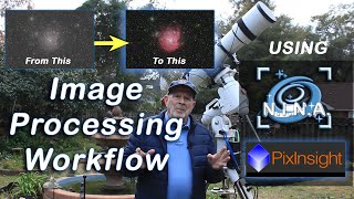 My Workflow using NINA and 11 Steps in Pixinsight to process a narrowband and a broadband image [upl. by Inimak]