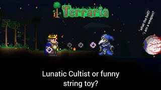 Terraria Lunatic Cultist vs The Eye of Cthulhu Yoyo [upl. by Ecirtra]