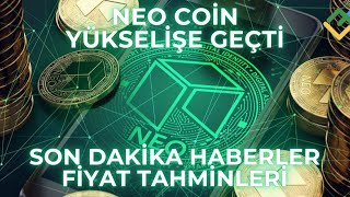 Neo Coin Son Dakika Haberler  Fiyat Tahminleri [upl. by Chloris172]