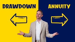 Drawdown Vs Annuity Best Options [upl. by Suhcnip547]