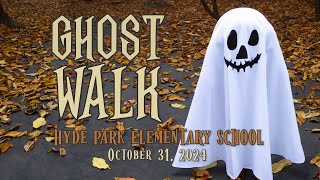 Hyde Park Elementary School Ghost Walk 2024 [upl. by Madonna218]