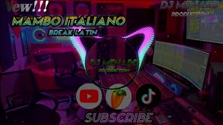 Mambo Italiano  Break Latin DjMenard Remix [upl. by Oicirtap]