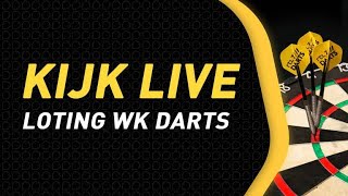 KIJK LIVE  Loting WK Darts 2022 [upl. by Eigna]