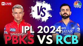 IPL 2024 LIVE PBKS Vs RCB LIVE Match  Punjab Kings Vs Royal Challengers Bengaluru Score LIVE N18L [upl. by Areik435]