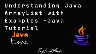 Understanding Java ArrayList with Examples Java Tutorial [upl. by Garretson]