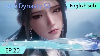 ENG SUB  Jade Dynasty season 2 EP20 [upl. by Sibelle]