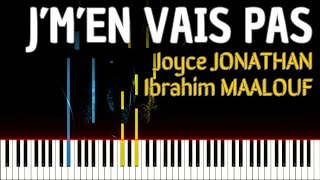 Jmen vais pas  Joyce JONATHAN  Ibrahim MAALOUF PIANO TUTO pianotutorial [upl. by Teodoor]