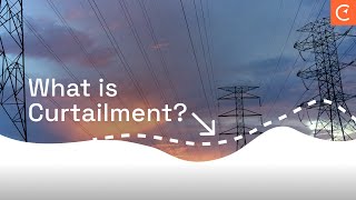 What is Curtailment ⛏️⚡️ [upl. by Ysdnil]