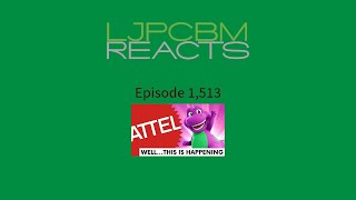 LJPCBM Reacts  Episode 1513  Analyzing Mattels Barney Reboot Announcement  A Video Essay [upl. by Ilysa438]