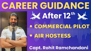 How To Become a Pilot  How to become Commercial Pilot  Air Hostess  Rohit Ramchandani [upl. by Khajeh249]