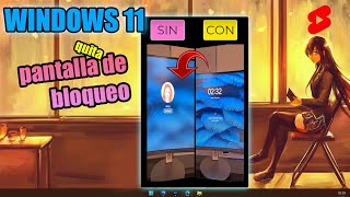 Quitar pantalla de bloqueo en Windows 11 [upl. by Nesnar]