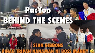 🤩 Manny Pacquiao Vs DK Yoo behind the scenes Boss Manny Pinagtripan nanaman si Sir Sean Gibbons 🤣 [upl. by Bergman240]