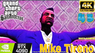 GTA San Andreas Mission 43 Mike Toreno RTX 4090 4K Gameplay Full Game 2024 [upl. by Perpetua211]