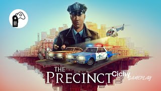 The Precinct  Cichy Gameplay  Demo [upl. by Chari766]