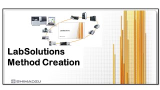 How to create a HPLCGC Method in SHIMADZU LABSOLUTIONS Software  Shimadzu LabSolutions Software [upl. by Aicnilav]