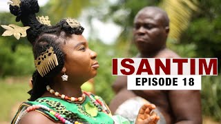 ISANTIMFull MovieEpisode 18 [upl. by Etnwahs169]