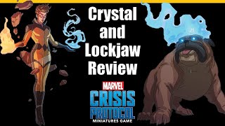 Crystal and Lockjaw Review for Marvel Crisis Protocol [upl. by Anayad]