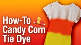 HowTo Make A Candy Corn Tie Dye Shirt [upl. by Brag]