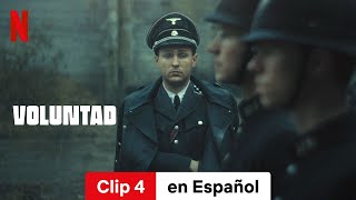 Voluntad Clip 4  Tráiler en Español  Netflix [upl. by Odlonyer]