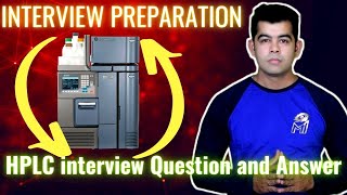 HPLC IMP INTERVIEW QUESTIONS WITH ANSWER I QC INTERVIEW PREPARATION I HINDI [upl. by Heidt]