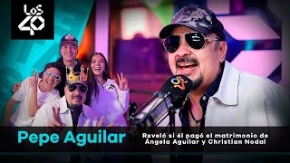 Pepe Aguilar reveló si él pagó el matrimonio de Ángela Aguilar y Christian Nodal [upl. by Jaban]