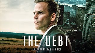 🌀 The Debt  THRILLER DRAMA  Full Movie [upl. by Pufahl]