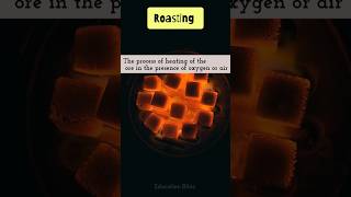 Roasting vs Calcination Difference between Roasting and calcination ORE  class 10  cbse [upl. by Lrad]