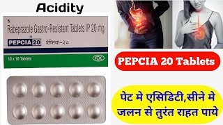 PEPCIA 20 tabletPEPCIA 20 Tablet hindiपेट मे एसिडिटीसीने मे जलन की दवाRabeprazole 20 Tablets [upl. by Retloc]