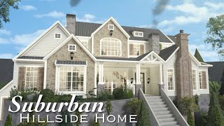 Bloxburg Suburban Hillside Home  Roblox Bloxburg  Speedbuild [upl. by Noe968]