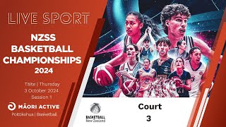 Court 3 Day 4  SESSION 1  SECONDARY SCHOOLS NATIONAL CHAMPS 2024  Basketball [upl. by Hildagard223]