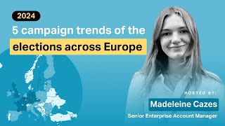 2024 European elections 5 campaign trends you cant ignore [upl. by Massingill]