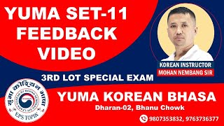 YUMA SET11 2025 FEEDBACK VIDEO  3rd LOT SPECIAL  Learn Korean with mohannembang sir dharan [upl. by Edorej]