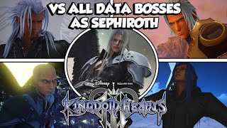 KH3 Mods Sephiroth VS All KH3 Data Boss Fights Critical Mode [upl. by Ardnuaet]