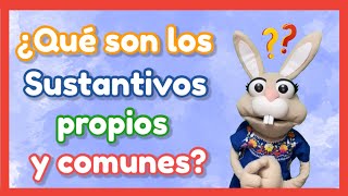 ¿Qué son los sustantivos propios y comunes Para niños [upl. by Noryak]