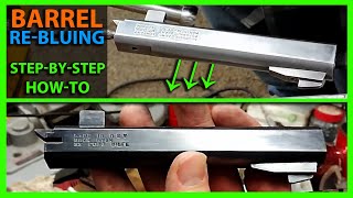 How To Blue a Steel Barrel Using Super Blue Worked Way Better Than Expected [upl. by Tolley551]