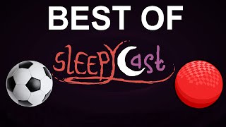 Best of SleepyCast  Cory Plays Soccer amp Dodgeball [upl. by Adnilrev806]