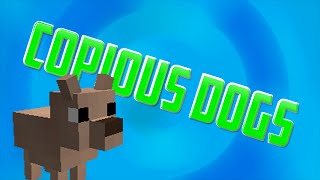 Minecraft Mod Showcase  Copious Dogs Mod [upl. by Esau]